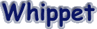 whippet.gif (1685 bytes)
